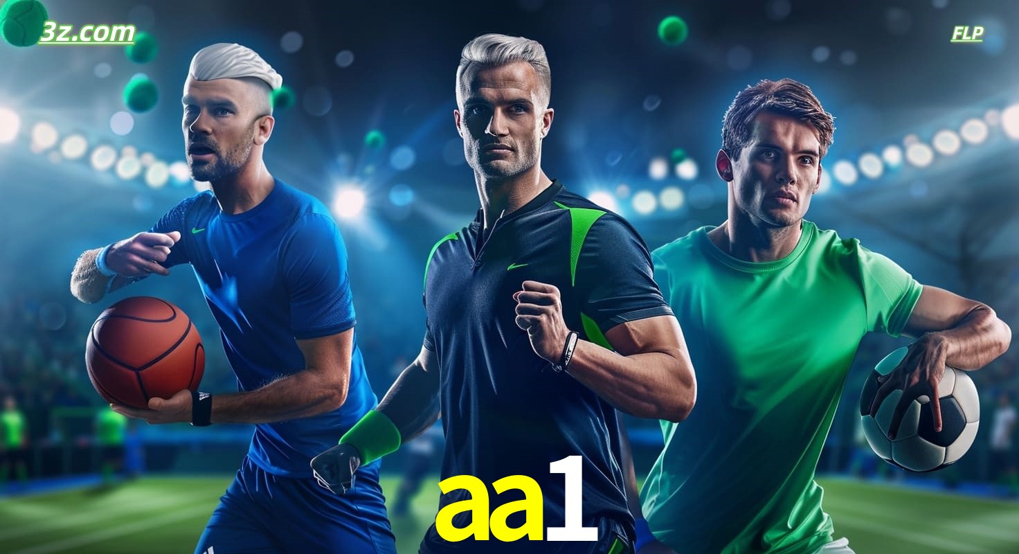 aa1 apostas esportivas no Brasil com futebol, basquete e jogos ao vivo